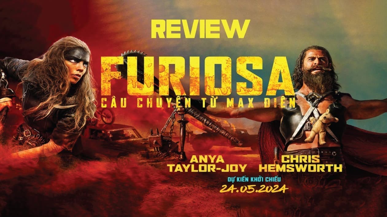 Movie Poster Furiosa: Câu Chuyện Từ Max Điên (2024)