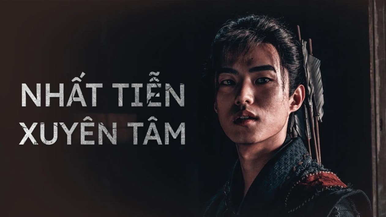 Movie Poster Nhất Tiễn Xuyên Tâm (2024)