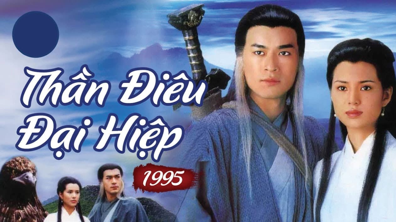 Movie Poster Thần Điêu Đại Hiệp (1995)