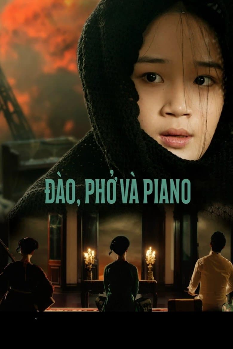 Movie Poster Đào, Phở và Piano